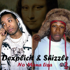 Dexplicit ft Shizzle- No Mona Lisa (2010)