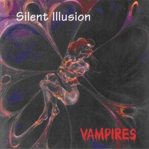 Stream SilentIllusion | Listen to Silent Illusion - Vampires