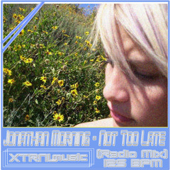 Jonathan Morning - Not too Late