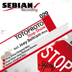 Totoproto - Stop Show (Original Mix)