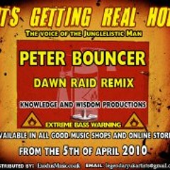 Peter Bouncer & Dawn Raid: It's Gettin' Real Hot (NEG016A) - Edit
