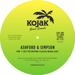 Ashford & Simpson - "Don't Cost You Nothing" (Leftside Wobble Edit)