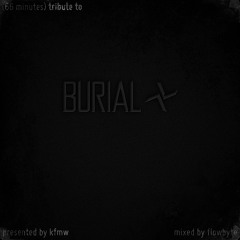 Tribute to burial