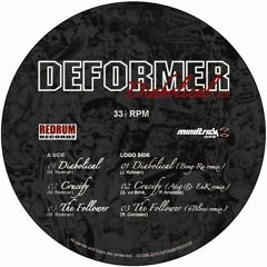 Deformer - Diabolical (MTR666)