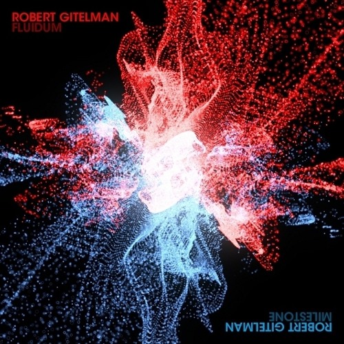 01-Robert Gitelman - Fluidum (Original Mix)