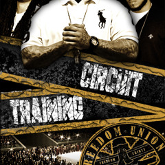 Godilla ft Ali Armz, Thirstin Howl III - Circuit Training