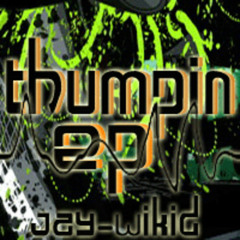 Jay Wikid - Thumpin (preview clip)