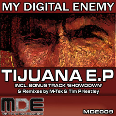 MY DIGITAL ENEMY - TIJUANA 320