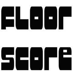Floor Score-TecX