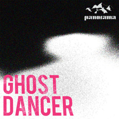 Ghost Dancer "Home" (Panorama Records)