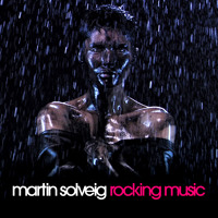 Martin Solveig - Rocking Music (radio edit)