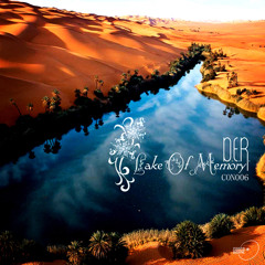 D.E.R. - The Lake Of Memories (Original Mix)