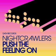 Nightcrawlers - Push The Feeling On (Silver Disco Remix)