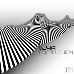 Ilya presents 'The Healer' Complexion EP: Out Now