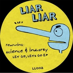 Science & Industry - Let Go Let's Go (Turbotito Dub)