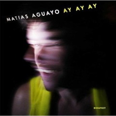 Matias Aguayo - Menta Latte