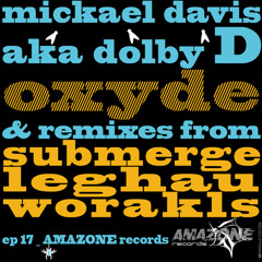 Mickael Davis - Oxide Worakls remix
