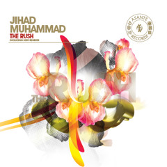 AR001BF - Jihad Muhammad / The Rush (Main Mix)