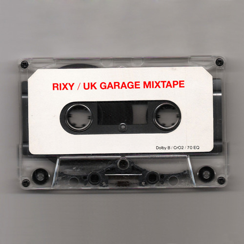 Rixy - UK Garage Set - March 2010