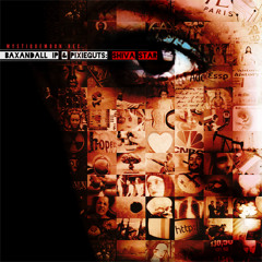 Baxandall IP + Pixieguts - Shiva Star