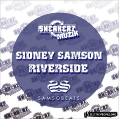 SIDNEY SAMSON - RIVERSIDE - PEO DE PITTE REMIX - FREE DOWNLOAD