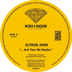 KINR001 Eltron John - ... And Then We Realize
