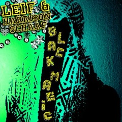 Leif - Black Magic (Original Mix)