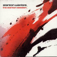 Stanton Warriors - Stanton Sessions Vol.1