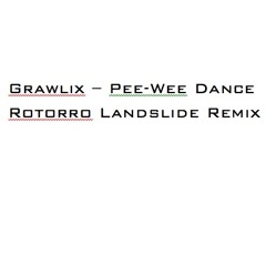 Grawlix - Pee-Wee Dance (Rotorro TwoTone Remix)
