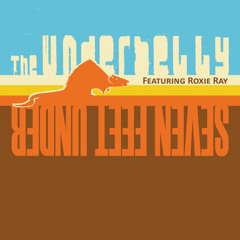 THE UNDERBELLY - I Keep Headin On feat. Roxie Ray