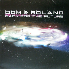 Oswald Moris - Dom & Roland - Back For The Future