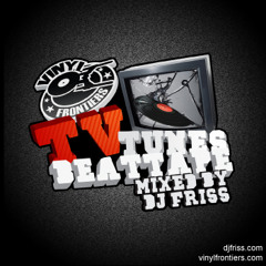 Vinyl Frontiers n Dj Friss Tv Tunes Beattape
