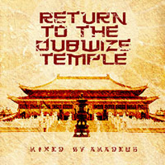 Return To The Dubwize Temple