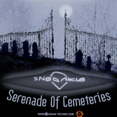 neonicle - serenade of cemeteries (weim symptomless remix)