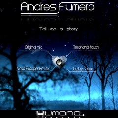 Andres Fumero_Tell me a Story (Jozhy K remix)