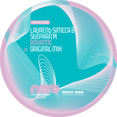 LAURENT SIMECA & STEPHAN M - ROXANNE ( ORIGINAL MIX ) RADIO EDIT