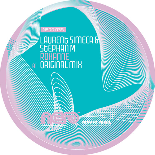 LAURENT SIMECA & STEPHAN M - ROXANNE ( ORIGINAL MIX ) RADIO EDIT