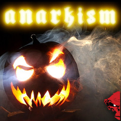 Anarky - Anarkism // FREE DOWNLOAD
