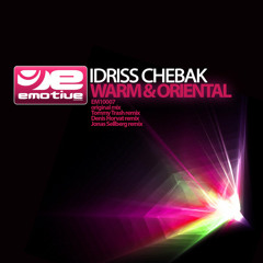 Warm & Oriental (Tommy Trash Remix) - Idriss Chebak