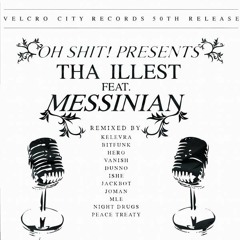 Oh Shit! (feat. Messinian) - Tha Illest (Joman Remix)