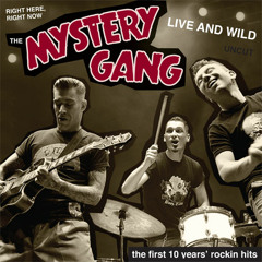 Mystery Gang - Live and Wild - 12 - Woodoo Doll