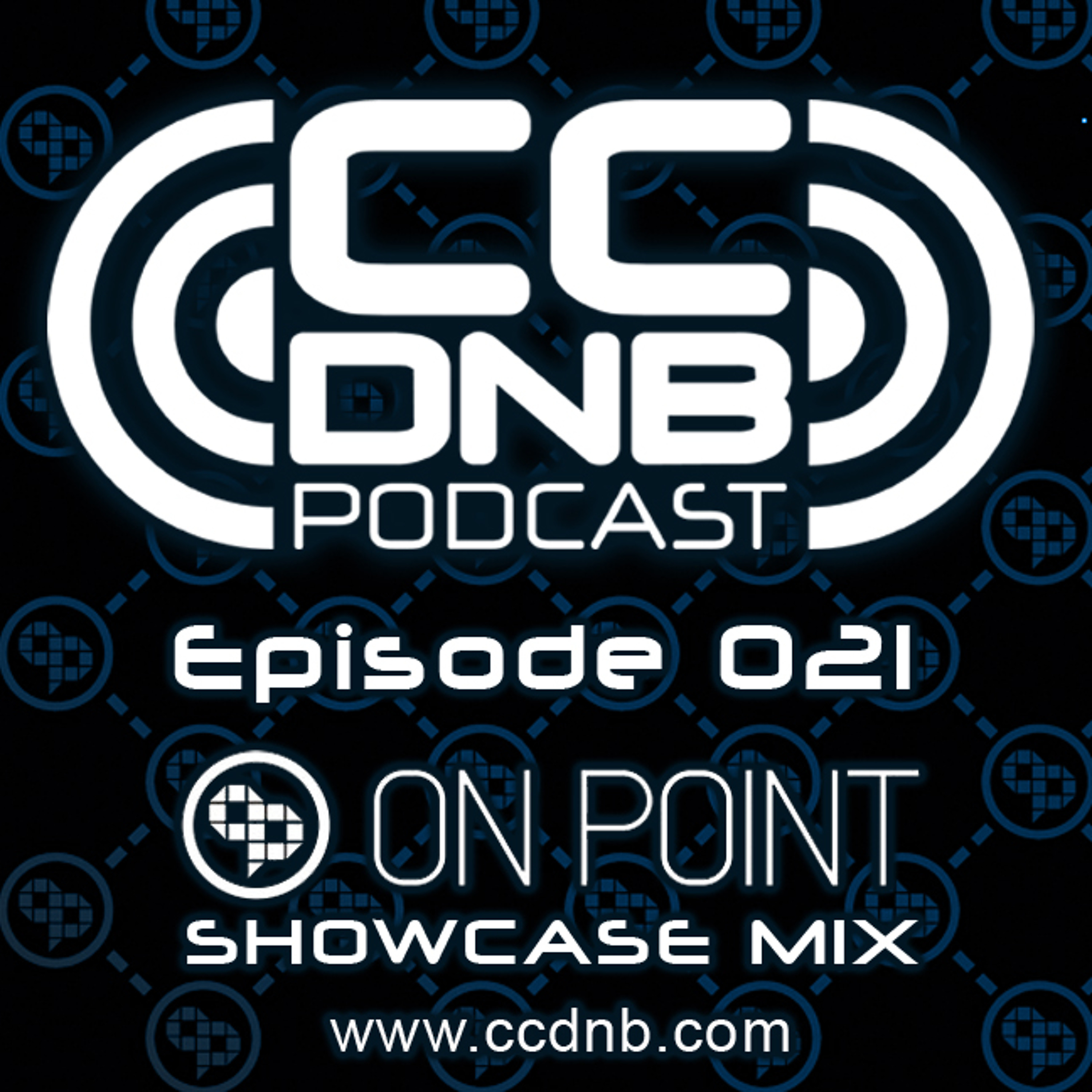 CCDNB 021 On Point Recordings Showcase Mix Featuring Everfresh and Lucky General