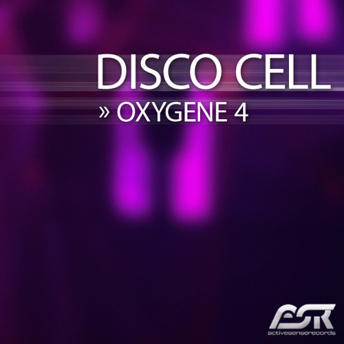 Disco Cell - Oxygene 4 (2009 radio edit)