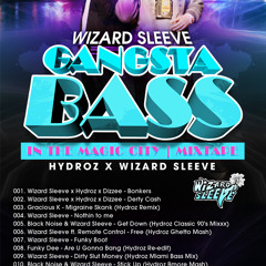 Gangsta Bass In The Magic City Mixtape