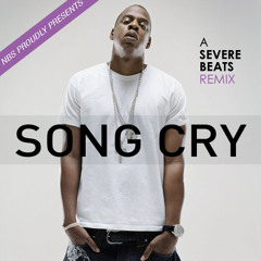 Song Cry [Severe Beats Remix]