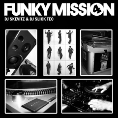 THE FUNKY MISSION PT.4 (side B dj slick tec)