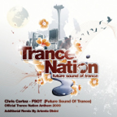 Chris Cortez - FSOT (Trance Nation Anthem)
