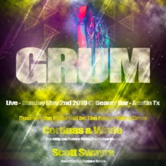THIS IS GRUM  - mixed by LucasWade (2010 mix)