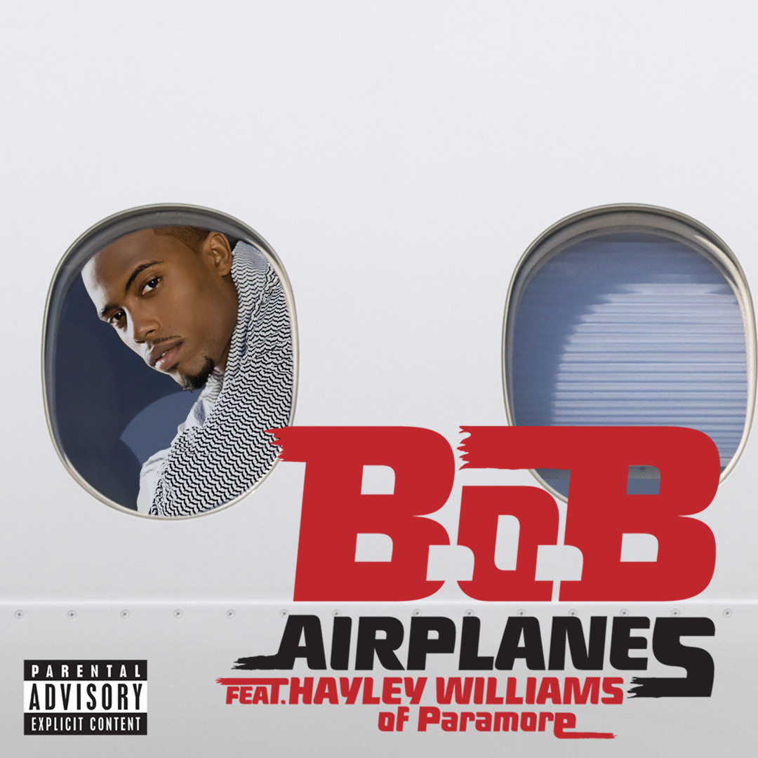 B.o.B Nothin' On You / Airplanes レコード Stream B.o.B - Airplanes ft. Hayley Williams of Paramore [Explicit