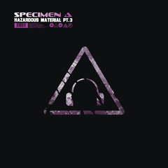 Specimen A - Just A DJ